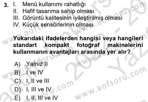  Sayısal Görüntüleme Teknolojileri Dersi 2022 - 2023 Yılı Yaz Okulu Sınav Soruları 3. Soru