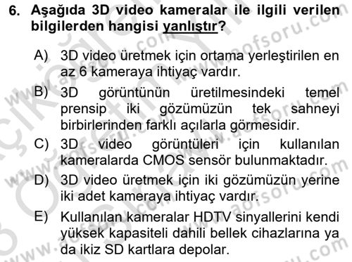 Sayısal Görüntüleme Teknolojileri Dersi 2022 - 2023 Yılı Yaz Okulu Sınav Soruları 6. Soru