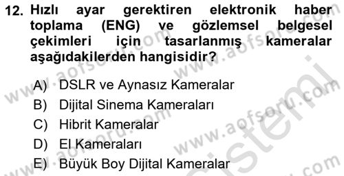  Sayısal Görüntüleme Teknolojileri Dersi Ara Sınavı Deneme Sınav Soruları 12. Soru