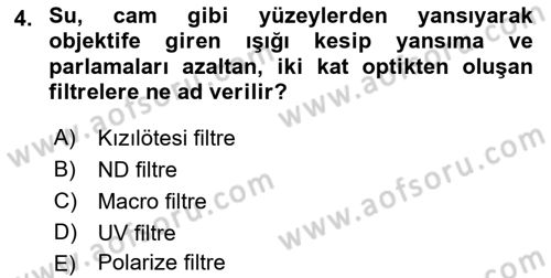  Sayısal Görüntüleme Teknolojileri Dersi 2023 - 2024 Yılı (Final) Dönem Sonu Sınav Soruları 4. Soru