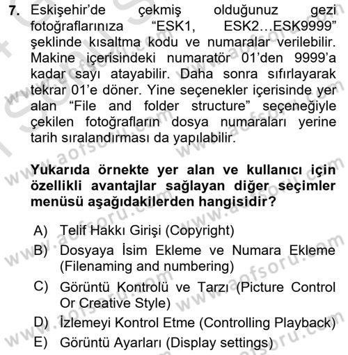  Sayısal Görüntüleme Teknolojileri Dersi 2023 - 2024 Yılı (Final) Dönem Sonu Sınav Soruları 7. Soru
