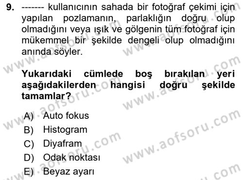  Sayısal Görüntüleme Teknolojileri Dersi 2023 - 2024 Yılı Yaz Okulu Sınav Soruları 9. Soru