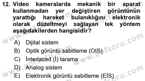  Sayısal Görüntüleme Teknolojileri Dersi 2024 - 2025 Yılı (Vize) Ara Sınav Soruları 12. Soru