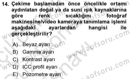  Sayısal Görüntüleme Teknolojileri Dersi 2024 - 2025 Yılı (Final) Dönem Sonu Sınav Soruları 14. Soru