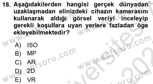  Sayısal Görüntüleme Teknolojileri Dersi 2024 - 2025 Yılı (Final) Dönem Sonu Sınav Soruları 18. Soru