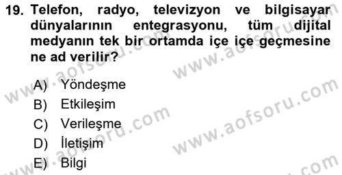  Sayısal Görüntüleme Teknolojileri Dersi 2024 - 2025 Yılı (Final) Dönem Sonu Sınav Soruları 19. Soru