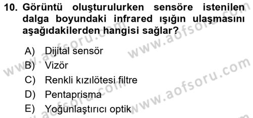  Sayısal Görüntüleme Teknolojileri Dersi 2025 - 2026 Yılı (Vize) Ara Sınav Soruları 10. Soru