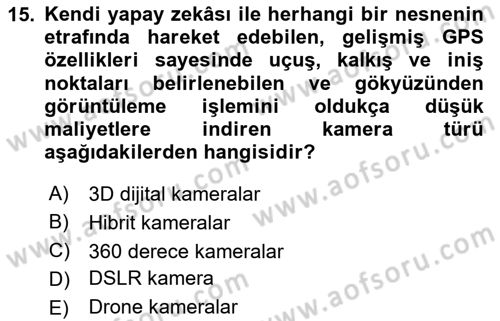  Sayısal Görüntüleme Teknolojileri Dersi 2025 - 2026 Yılı (Vize) Ara Sınav Soruları 15. Soru