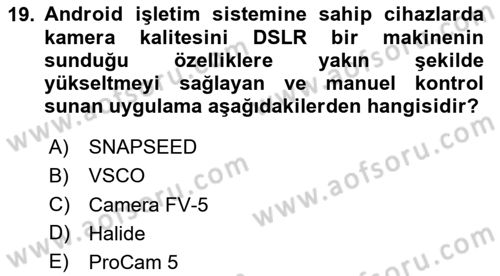 Sayısal Görüntüleme Teknolojileri Dersi 2025 - 2026 Yılı (Final) Dönem Sonu Sınav Soruları 19. Soru