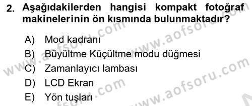  Sayısal Görüntüleme Teknolojileri Dersi 2025 - 2026 Yılı (Final) Dönem Sonu Sınav Soruları 2. Soru