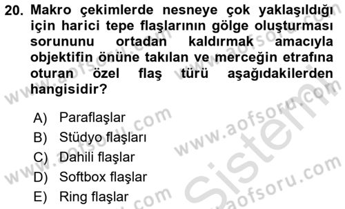  Sayısal Görüntüleme Teknolojileri Dersi 2025 - 2026 Yılı (Final) Dönem Sonu Sınav Soruları 20. Soru