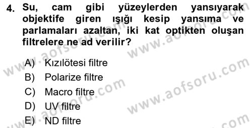  Sayısal Görüntüleme Teknolojileri Dersi 2025 - 2026 Yılı (Final) Dönem Sonu Sınav Soruları 4. Soru