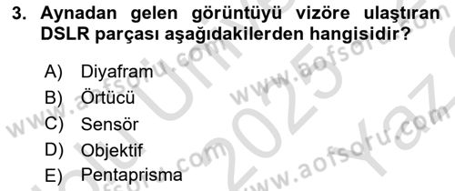 Sayısal Görüntüleme Teknolojileri Dersi 2025 - 2026 Yılı Yaz Okulu Sınav Soruları 3. Soru