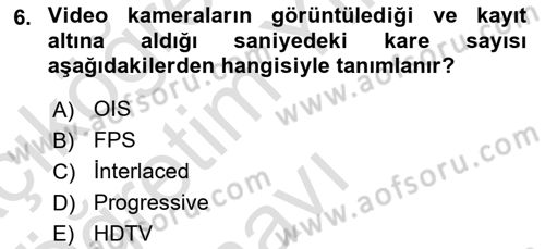  Sayısal Görüntüleme Teknolojileri Dersi 2025 - 2026 Yılı Yaz Okulu Sınav Soruları 6. Soru