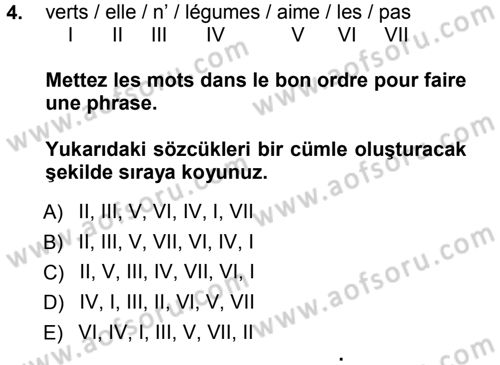 Fransızca 1 Dersi 2012 - 2013 Yılı (Vize) Ara Sınav Soruları 4. Soru