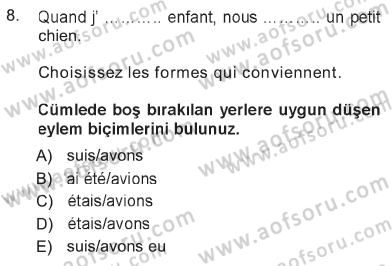 Fransızca 1 Dersi 2012 - 2013 Yılı Tek Ders Sınavı 8. Soru