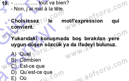 Fransızca 1 Dersi Ara Sınavı Deneme Sınav Soruları 19. Soru