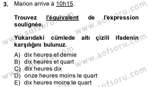 Fransızca 1 Dersi Ara Sınavı Deneme Sınav Soruları 3. Soru