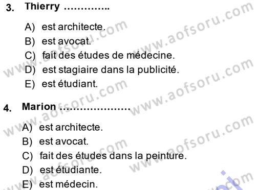Fransızca 1 Dersi 2013 - 2014 Yılı (Final) Dönem Sonu Sınav Soruları 4. Soru