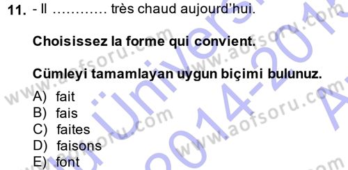 Fransızca 1 Dersi Ara Sınavı Deneme Sınav Soruları 11. Soru