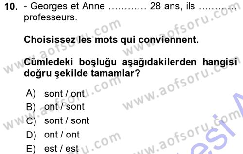 Fransızca 1 Dersi Ara Sınavı Deneme Sınav Soruları 10. Soru