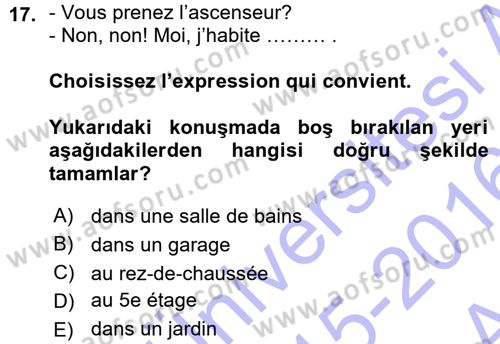 Fransızca 1 Dersi Ara Sınavı Deneme Sınav Soruları 17. Soru