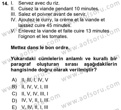 Fransızca 1 Dersi 2015 - 2016 Yılı (Final) Dönem Sonu Sınav Soruları 14. Soru