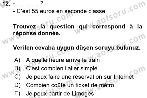 Fransızca 1 Dersi 2016 - 2017 Yılı 3 Ders Sınav Soruları 12. Soru