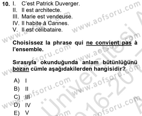 Fransızca 1 Dersi Ara Sınavı Deneme Sınav Soruları 10. Soru