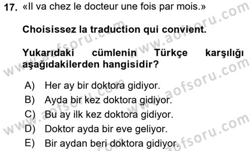 Fransızca 1 Dersi Ara Sınavı Deneme Sınav Soruları 17. Soru