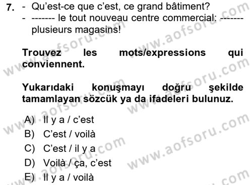 Fransızca 1 Dersi 2017 - 2018 Yılı 3 Ders Sınav Soruları 7. Soru