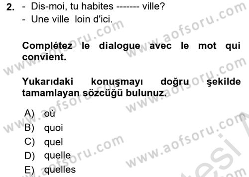 Fransızca 1 Dersi Ara Sınavı Deneme Sınav Soruları 2. Soru