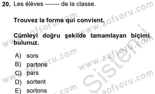 Fransızca 1 Dersi 2017 - 2018 Yılı (Vize) Ara Sınav Soruları 20. Soru