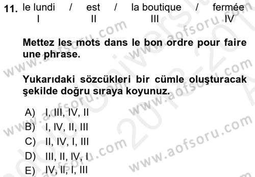 Fransızca 1 Dersi Ara Sınavı Deneme Sınav Soruları 11. Soru
