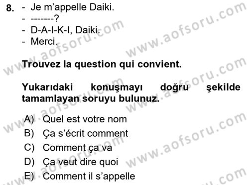 Fransızca 1 Dersi Ara Sınavı Deneme Sınav Soruları 8. Soru