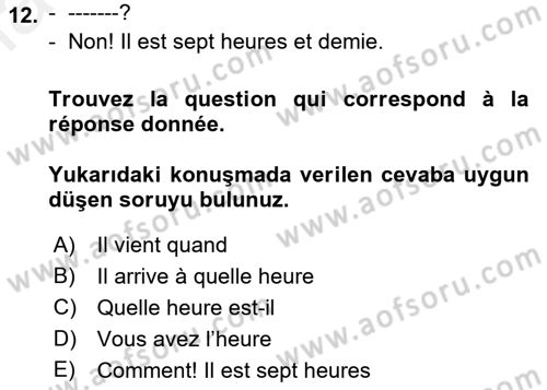 Fransızca 1 Dersi 2018 - 2019 Yılı (Final) Dönem Sonu Sınavı 12. Soru