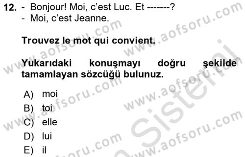 Fransızca 1 Dersi Ara Sınavı Deneme Sınav Soruları 12. Soru