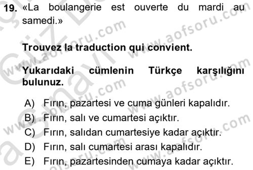 Fransızca 1 Dersi Ara Sınavı Deneme Sınav Soruları 19. Soru