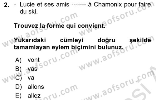 Fransızca 1 Dersi Ara Sınavı Deneme Sınav Soruları 2. Soru