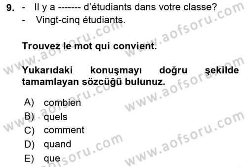 Fransızca 1 Dersi Ara Sınavı Deneme Sınav Soruları 9. Soru
