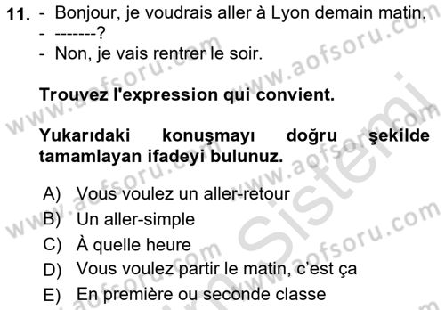 Fransızca 1 Dersi 2019 - 2020 Yılı (Final) Dönem Sonu Sınavı 11. Soru