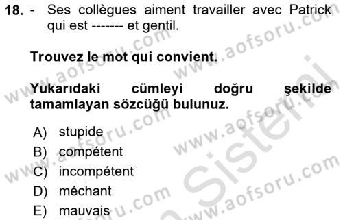 Fransızca 1 Dersi 2019 - 2020 Yılı (Final) Dönem Sonu Sınavı 18. Soru