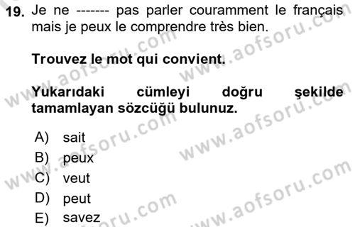 Fransızca 1 Dersi 2023 - 2024 Yılı (Vize) Ara Sınav Soruları 19. Soru