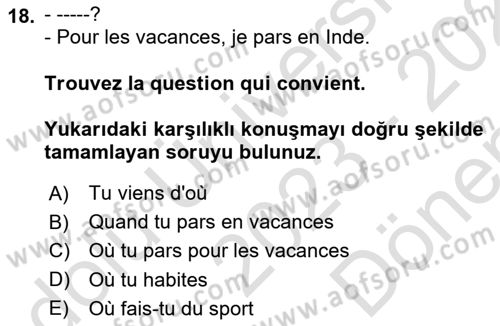 Fransızca 1 Dersi 2023 - 2024 Yılı (Final) Dönem Sonu Sınav Soruları 18. Soru