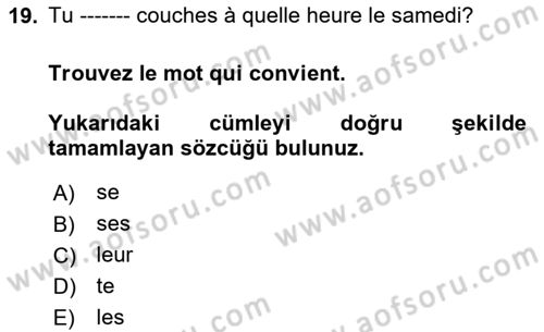 Fransızca 1 Dersi 2023 - 2024 Yılı Yaz Okulu Sınav Soruları 19. Soru