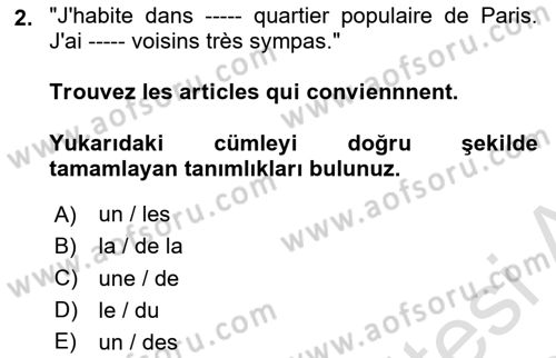 Fransızca 1 Dersi 2023 - 2024 Yılı Yaz Okulu Sınav Soruları 2. Soru