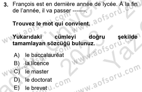 Fransızca 1 Dersi 2023 - 2024 Yılı Yaz Okulu Sınav Soruları 3. Soru
