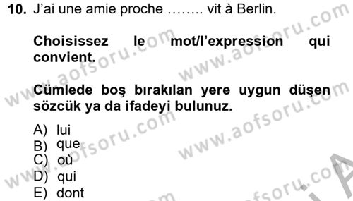 Fransızca 2 Dersi 2012 - 2013 Yılı (Vize) Ara Sınavı 10. Soru