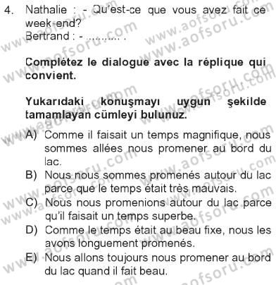 Fransızca 2 Dersi 2012 - 2013 Yılı Tek Ders Sınav Soruları 4. Soru
