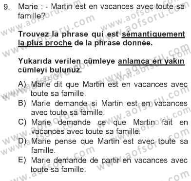 Fransızca 2 Dersi 2012 - 2013 Yılı Tek Ders Sınav Soruları 9. Soru